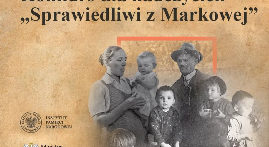 MEiN ogłosiło konkurs na scenariusz lekcji Sprawiedliwi z Markowej