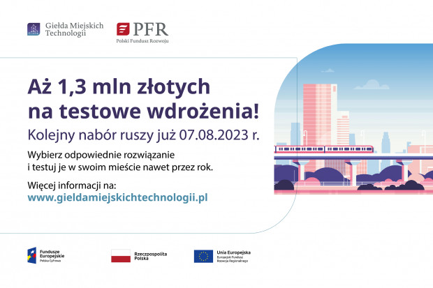 Kolejny nabór grantowy w Giełdzie Miejskich Technologii - 1,3 mln złotych na testowanie innowacyjnych rozwiązań w miastach!  Fot. PFR