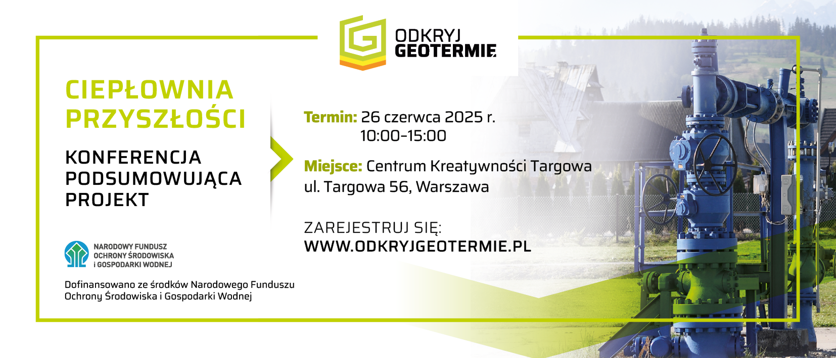 Kaynak: Geotermia Polska sp. z o.o.