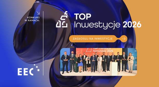 Top Inwestycje 2026. Rusza głosowanie Czytelników Portalu Samorządowego